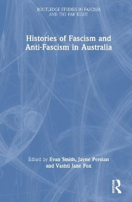 Histories of Fascism and Anti-Fascism in Australia