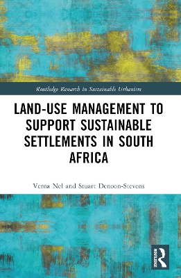 Land-Use Management to Support Sustainable Settlements in South Africa