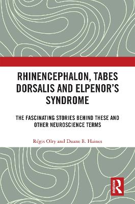 Rhinencephalon, Tabes dorsalis and Elpenor's Syndrome