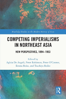 Competing Imperialisms in Northeast Asia