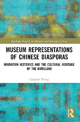 Museum Representations of Chinese Diasporas