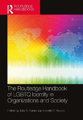 Routledge Handbook of LGBTQ Identity in Organizations and Society