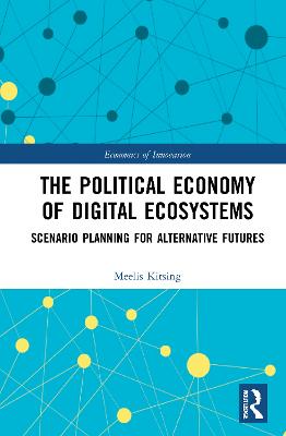 The Political Economy of Digital Ecosystems