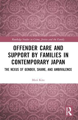 Offender Care and Support by Families in Contemporary Japan