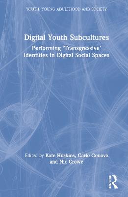 Digital Youth Subcultures