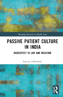 Passive Patient Culture in India