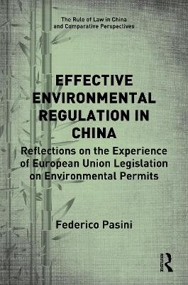 Effective Environmental Regulation in China