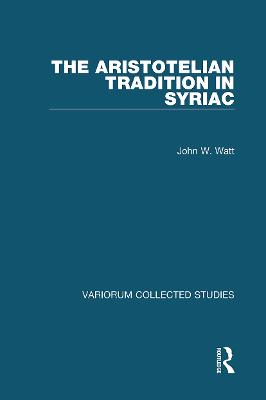 Aristotelian Tradition in Syriac