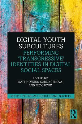 Digital Youth Subcultures