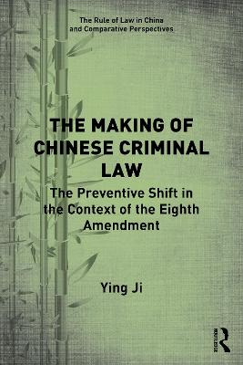 Making of Chinese Criminal Law