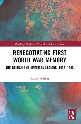 Renegotiating First World War Memory