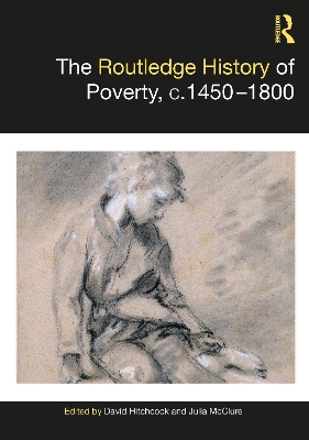 Routledge History of Poverty, c.1450-1800