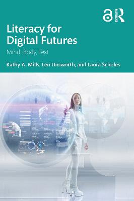 Literacy for Digital Futures