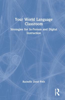Your World Language Classroom