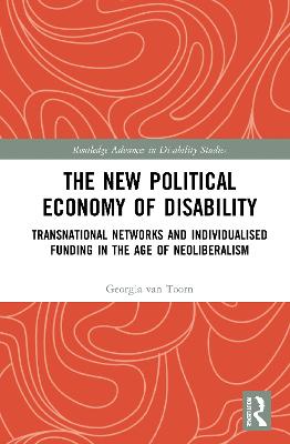 The New Political Economy of Disability