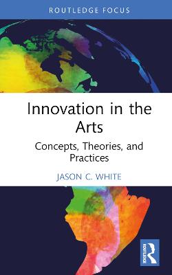 Innovation in the Arts