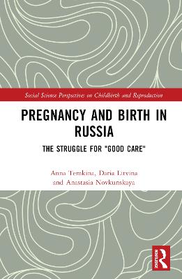 Pregnancy and Birth in Russia