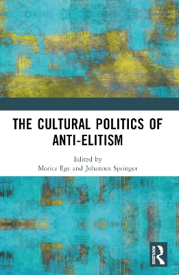 Cultural Politics of Anti-Elitism