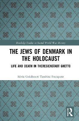 The Jews of Denmark in the Holocaust