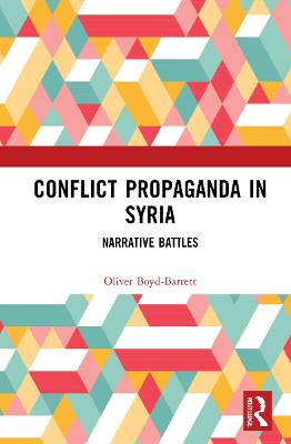 Conflict Propaganda in Syria