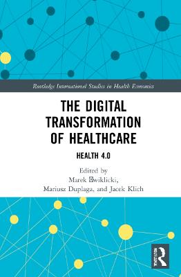 The Digital Transformation of Healthcare