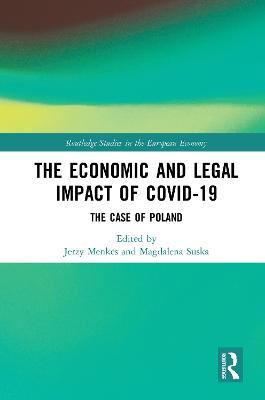 The Economic and Legal Impact of Covid-19