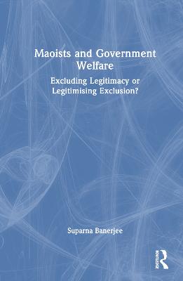 Maoists and Government Welfare