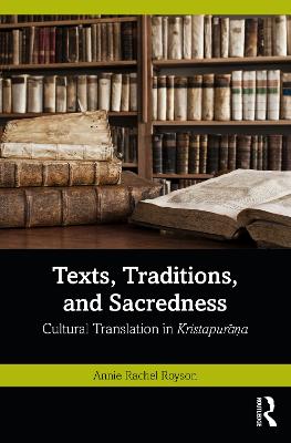 Texts, Traditions, and Sacredness