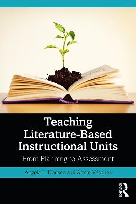 Teaching Literature-Based Instructional Units