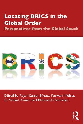 Locating BRICS in the Global Order