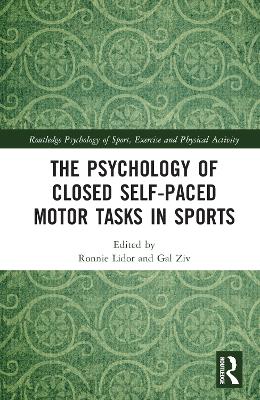 Psychology of Closed Self-Paced Motor Tasks in Sports