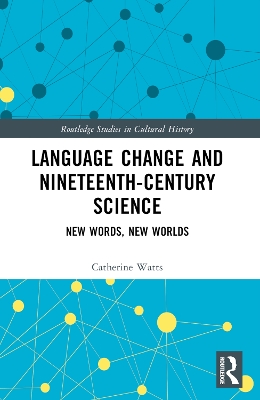 Language Change and Nineteenth-Century Science