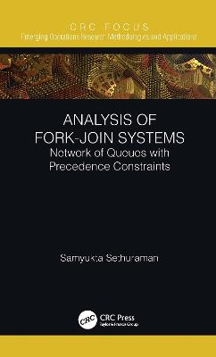 Analysis of Fork-Join Systems