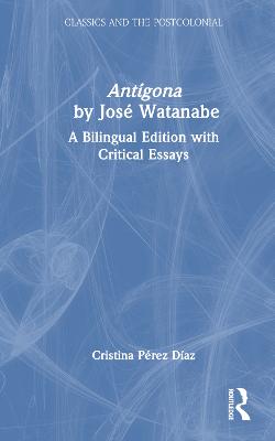 Antigona by Jose Watanabe