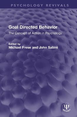 Goal Directed Behavior