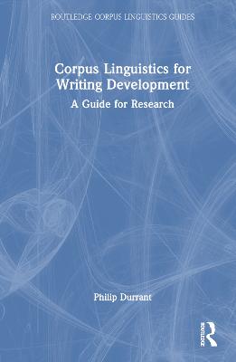 Corpus Linguistics for Writing Development