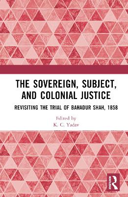 Sovereign, Subject and Colonial Justice