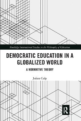 Democratic Education in a Globalized World