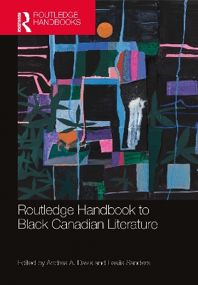 The Routledge Handbook of Black Canadian Literature