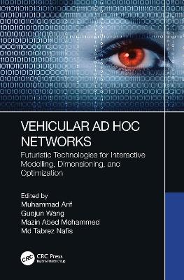 Vehicular Ad Hoc Networks