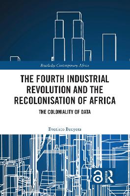Fourth Industrial Revolution and the Recolonisation of Africa