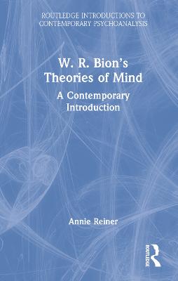 W. R. Bion's Theories of Mind