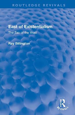 East of Existentialism