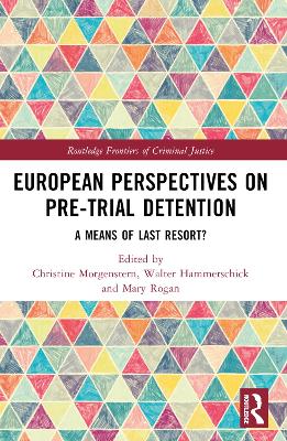 European Perspectives on Pre-Trial Detention