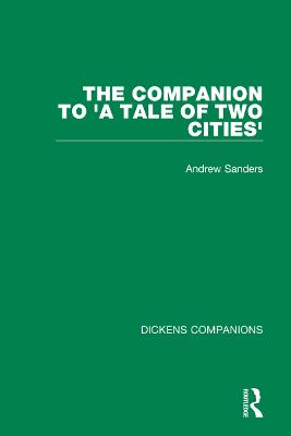 The Companion to 'A Tale of Two Cities'