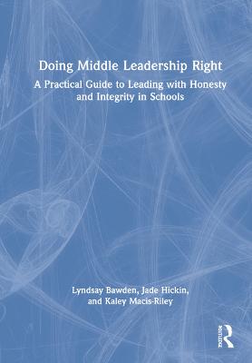 Doing Middle Leadership Right