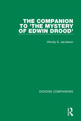 The Companion to 'The Mystery of Edwin Drood'