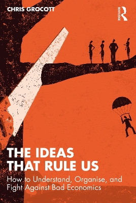 The Ideas That Rule Us