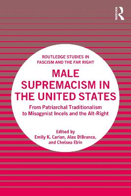 Male Supremacism in the United States