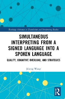 Simultaneous Interpreting from a Signed Language into a Spoken Language